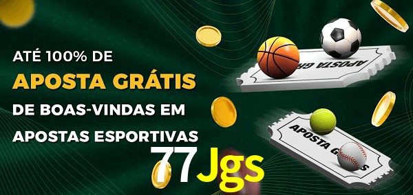 77Jgs Ate 100% de Aposta Gratis